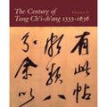 The Century of Tung Ch'i-Ch'ang 1555-1636 (Paperback) G73490